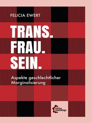cover image of Trans. Frau. Sein.